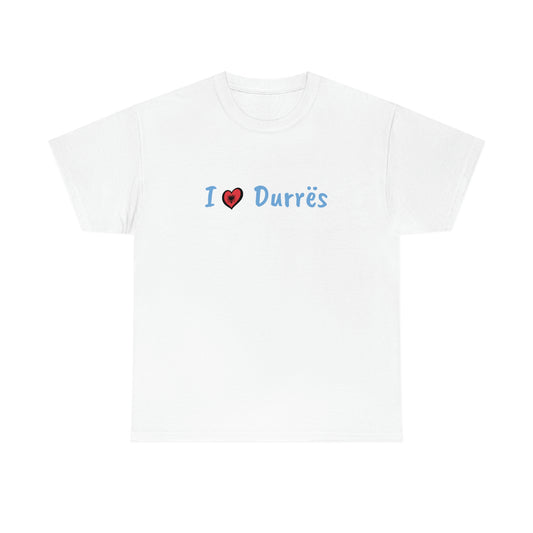 I Love Durres Cotton T-Shirt for Women/Men