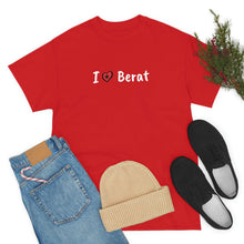 Lade das Bild in den Galerie-Viewer, I Love Berat Cotton T-Shirt for Women/Men
