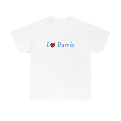 I Love Durres Cotton T-Shirt for Women/Men