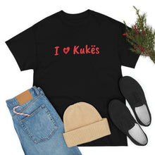 Lade das Bild in den Galerie-Viewer, I Love Kukes Cotton T-Shirt for Women/Men
