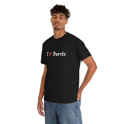 I Love Durres Cotton T-Shirt for Women/Men